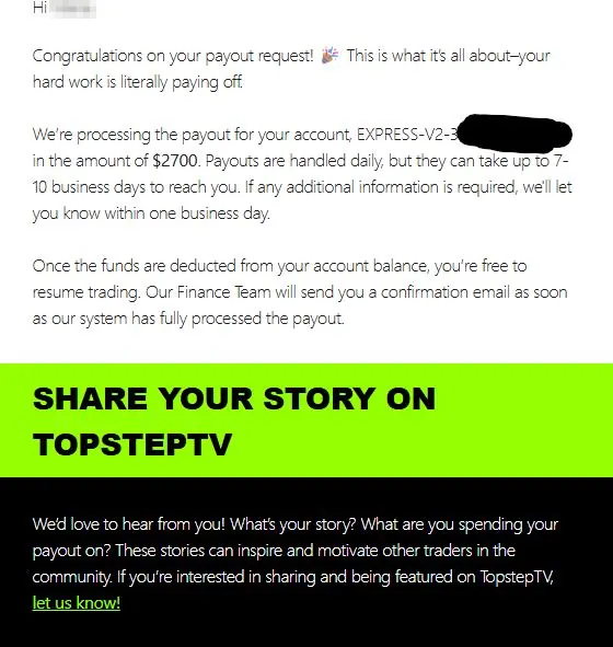 Topstep payout confirmation: $2,700 being processed.